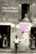 How to Read a Photograph