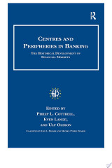 Centres and Peripheries in Banking