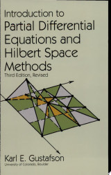 Introduction to Partial Differential Equations and Hilbert Space Methods