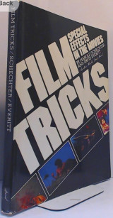 Film Tricks Special Effects In The Movies
