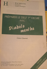 Préparer le DELF 1er degré avec Diabolo menthe