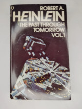 The Past Through Tomorrow Vol.1