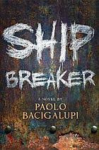 Ship Breaker 1 Ship Breaker