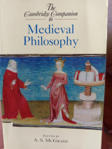 The Cambridge Companion to Medieval Philosophy