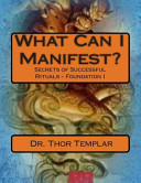 What Can I Manifest?
