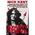 Apathy For The Devil (A 1970s Memoir)