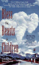 Bless the Beasts & Children