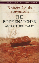 The Body Snatcher And Other Tales