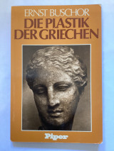 Die Plastik der Griechen