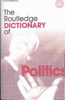 The Routledge Dictionary of Politics