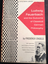 Ludwig Feuerbach and the Outcome of Classical German Philosophy
