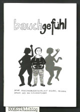 Bauchgefuhl : Meine Auseinandersetzung mit Essen, meinem Bauch und der Schlankheitsnorm