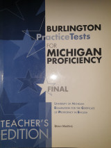 Burlington practice tests for Michigan proficiency teacher's edition