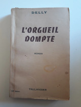 L' orgueil dompte