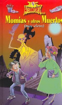 Momias y otros muertos (muy vivos)