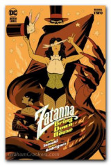 Zatanna: Bring Down the House #2