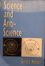 Science and Anti-Science