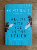 Alone with You in the Ether