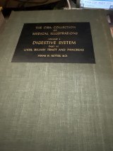 The ciba collection of medical illustrations volume 3 Digestive System