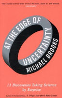 At the Edge of Uncertainty