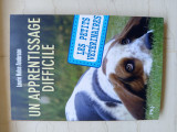 Un apprentissage difficile