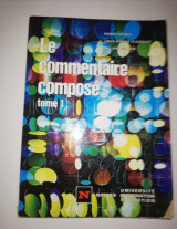 Le commentaire compose tome 1