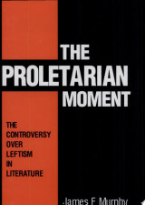 The Proletarian Moment