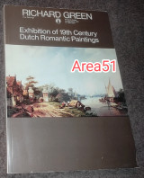 Richard Green - Exhibition of 19th century Dutch romantic paintings