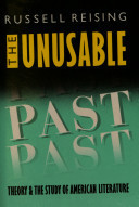 The Unusable Past - Theory and the Study of American Literature
