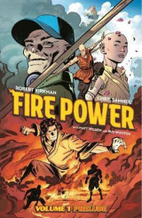 Fire Power by Kirkman & Samnee Volume 1- Prelude