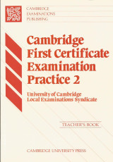 Cambridge First Certificate - Examination Practice 1 - Teacher's Book