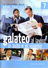 Galateo al layoro, in auto e in viaggio - Guide Pratiche 7
