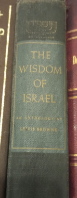 Thw wisdom of Israel an anthology 1st edition 1945
