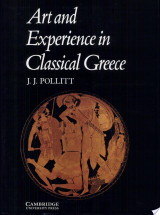 Art and Experience in Classical Greece