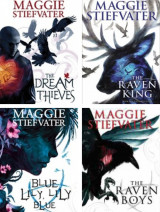 The Raven Cycle (The Raven Boys, The Dream Thieves, Blue Lily Lily Blue, The Raven King)