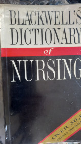 Blackwell's dictionary of nursing