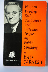How to develop self-confidence and influence people by public speaking