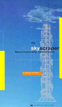 The Skyscraper Bioclimatically Considered
