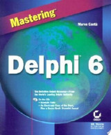 Mastering Delphi 6