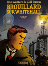 Brouillard sur Whitehall (Une aventure de Cliff Burton)