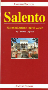 Salento - Historical , Artistic Guide
