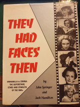 They had faces then, the superstars, stars and starlets of the 1930's