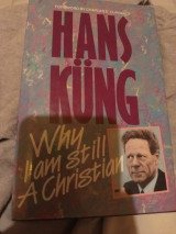 Hans Kung why i am still a Christian