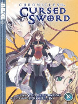 Chronicles of the Cursed Sword Volume 8