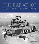 The RAF At 100
