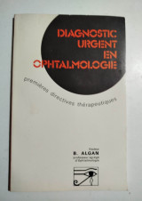 Diagnostic Urgent en Ophthalmologie