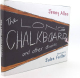 The Long Chalkboard: and Other Stories