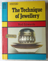 The Technique of Jewellery. (Η τεχνική της κοσμηματοποιίας)