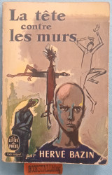 La tete contre les murs