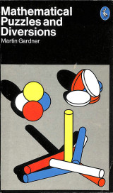 More Mathematical Puzzles and Diversions
